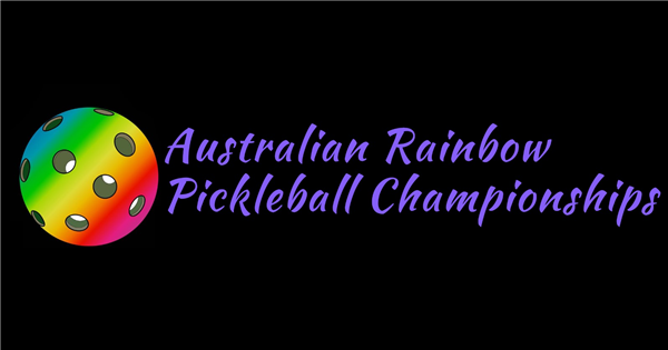 Australian Rainbow Pickleball Championships – Autumn 2025